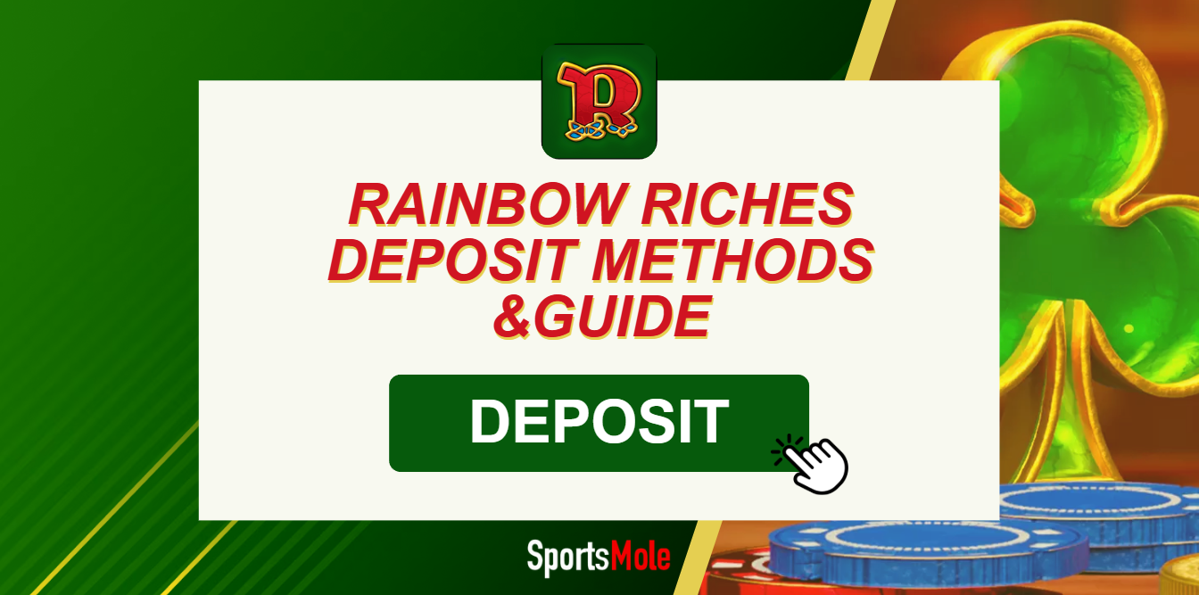 Rainbow Riches deposit methods & guide for UK players in 2025