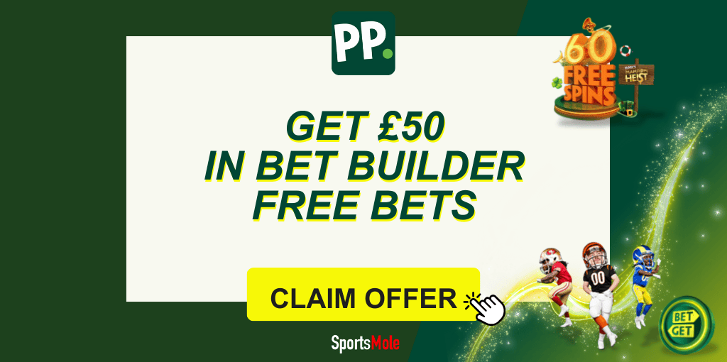 Paddy Power sign up offer: Get £50 in bet builder free bets in 2025