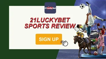 21LuckyBet review (2026) | 40+ sports, markets, odds, offers & mobile guide