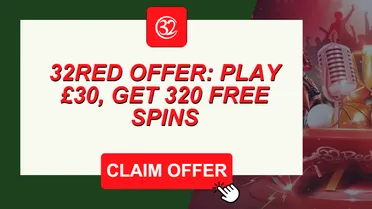 32Red sign up offer: Play £30, get 320 free spins in 2026