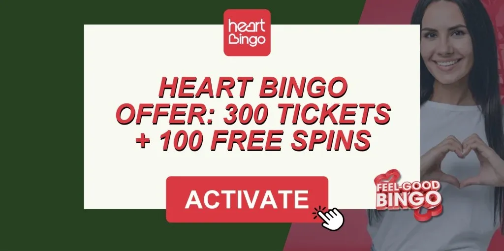 Heart Bingo welcome offer: Get 500 tickets or 100 free spins in January 2026