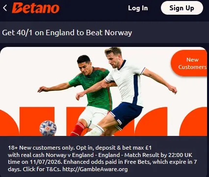 betano world cup new customer offer: boosted odds 40/1 on england to beat norway