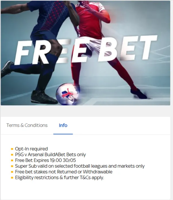 Sky Bet £1 Free BuildABet - existing customers PSG v Arsenal.