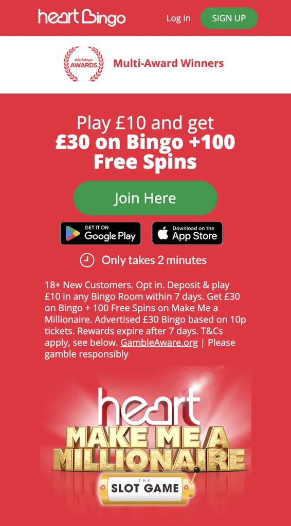 Heart bingo welcome offer: Play £10, get 300 free bingo tickets + 100 free spins