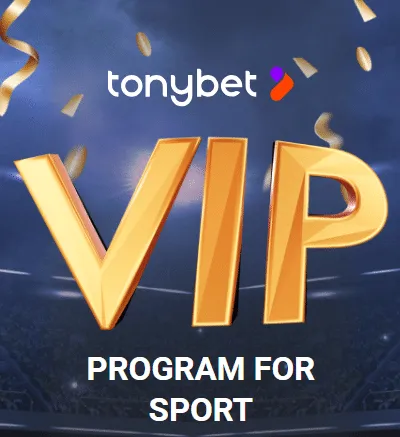 Reviewing TonyBet's special betting features - VIP program