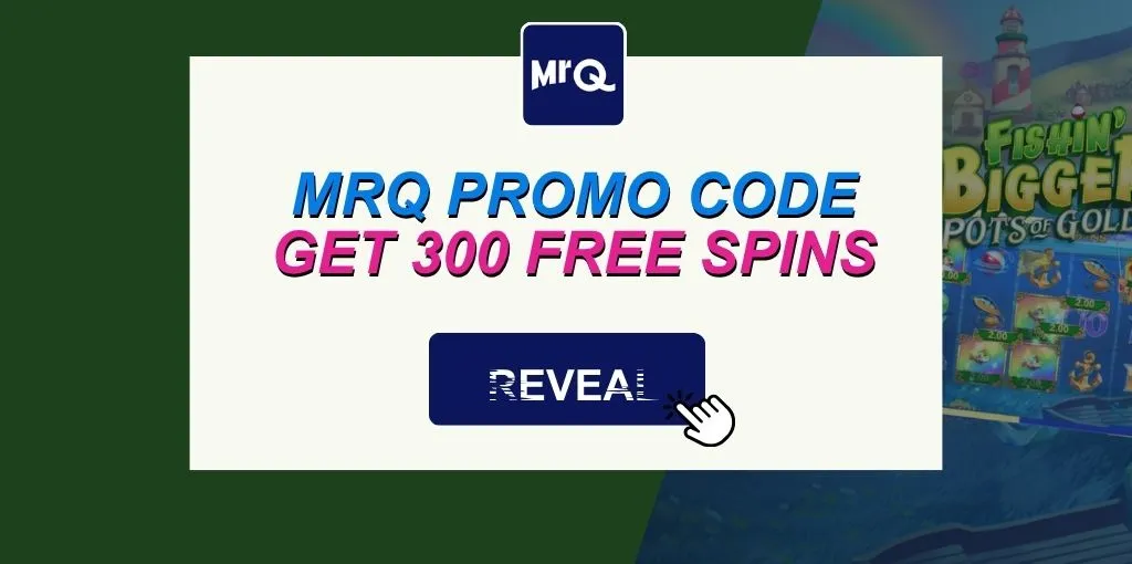 MrQ promo code 2026: Get 300 free spins with no wagering