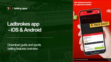 Ladbrokes App (July 2026): Pros & cons, features, download