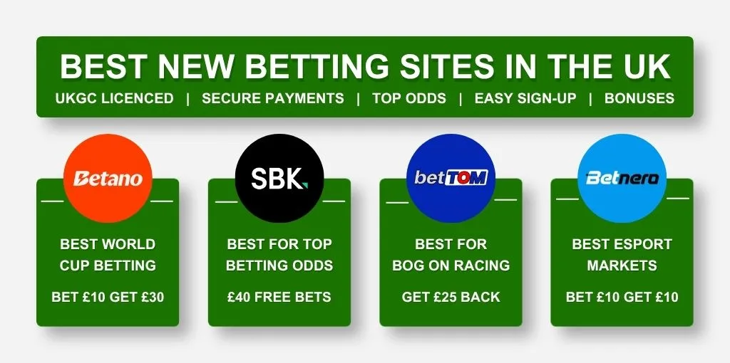 best-new-uk-betting-sites