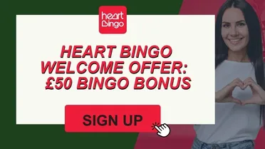 Heart Bingo welcome offer: Get 500 bingo tickets or 100 free spins in July 2026