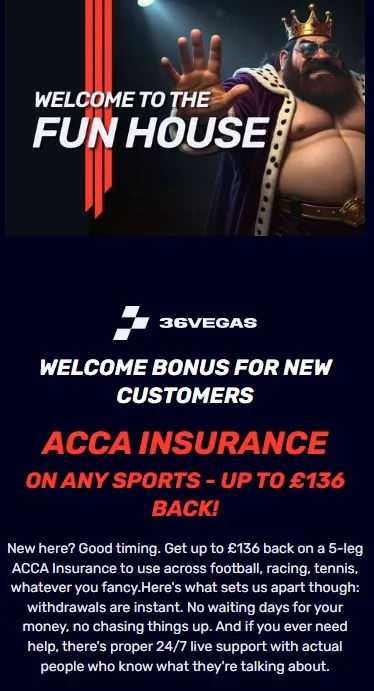 36vegas acca insurance, new betting site welcome offer