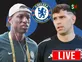 <span class="p2_new s hp">NEW</span> Chelsea transfer news today: Done deals, live updates and rumours - August 28