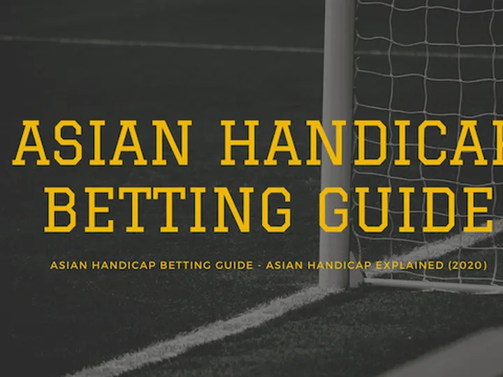 Asian handicap betting guide
