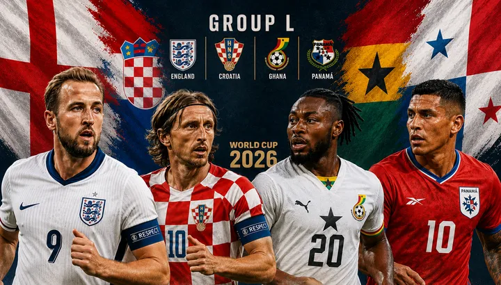 معاينة المجموعة L لكأس العالم 2026: التنبؤ، الفرق، التصنيف، المباراة الرئيسية، اللاعبون النجوم