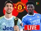 Man United transfer news today: Done deals, live updates and rumours - August 1
