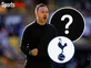 De Zerbi a 'big fan' of £40m midfielder as Spurs submit bid after key Arsenal update