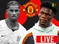 Man United transfer news today: July 28
