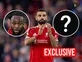 <span class="p2_new s hp">NEW</span> Two Salah replacements assessed amid "questions around Antoine Semenyo" fit