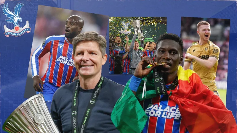 Crystal Palace 2025-26 season summary: Glasner feeling Glad All Over after Conference League glory