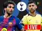 Tottenham transfer news today: Done deals, live updates and rumours - August 1