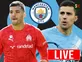 Man City transfer news today: Done deals, live updates and rumours - August 1