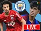 Man City transfer news today: Done deals, live updates and rumours - August 4