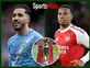 Cherki, Gabriel among winners and losers from Man City 2-1 Arsenal in Premier League