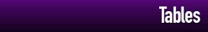 Tables header RHS Tables header RHS